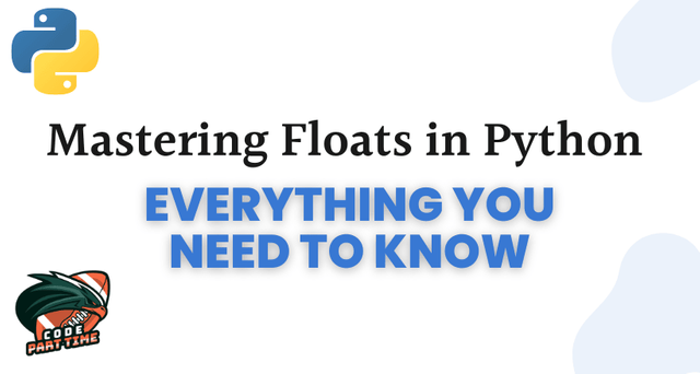 Mastering Floats in Python Everything You Need to Know - FI.png