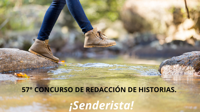 57° CONCURSO DE REDACCIÓN DE HISTORIAS. ¡Senderista!.png