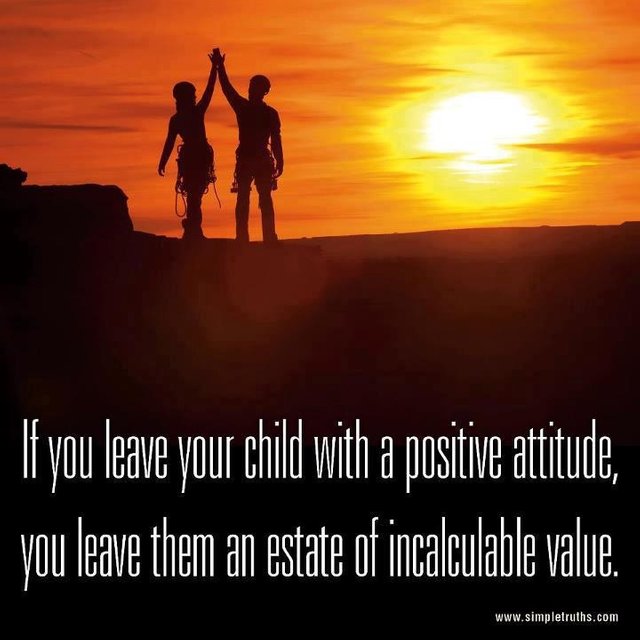 Leave Your Child with A Positive Attitude.jpg