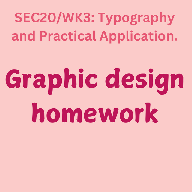 SEC20_WK3_ Typography and Practical Application. lhorgic (75)in #graphics-s_20240924_211910_0000.png