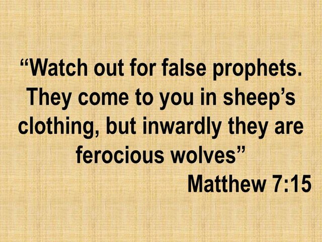 Understanding the bible. Watch out for false prophets. Matthew 7,15.jpg