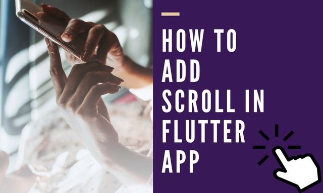 How to Add Scroll In Flutter App Featured Img.jpg