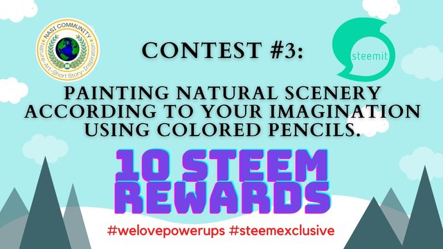 Contest #3 Painting natural scenery according to your imagination using colored pencils..jpg