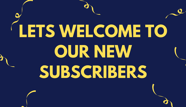 Lets Welcome to our New Subscribers.png