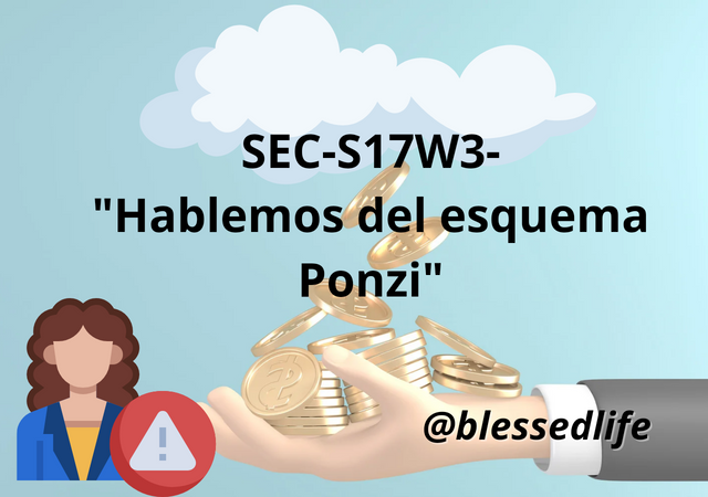 SEC-S17W3- _Hablemos del esquema Ponzi__20240425_154457_0000.png