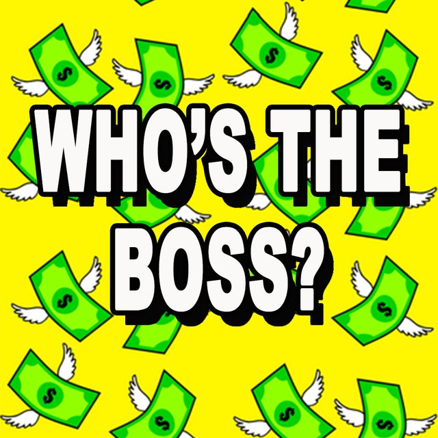 Who's the boss.jpg