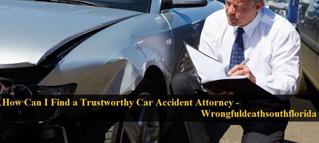 How Can I Find a Trustworthy Car Accident Attorney.jpg