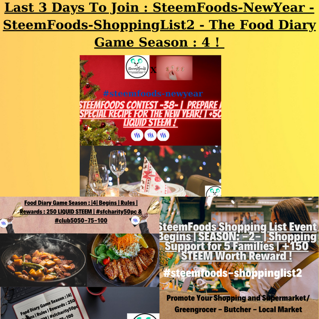 Last 3 Days To Join  SteemFoods-NewYear -SteemFoods-ShoppingList2 - The Food Diary Game Season  4 ! 🏆🏁.png