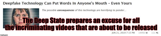 The Deep State prepares an excuse for all the incriminating videos that are about to be released.png