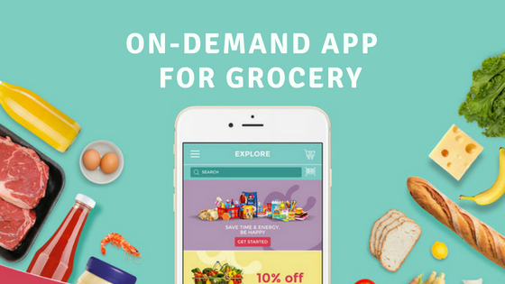 On-demand App for Grocery.png