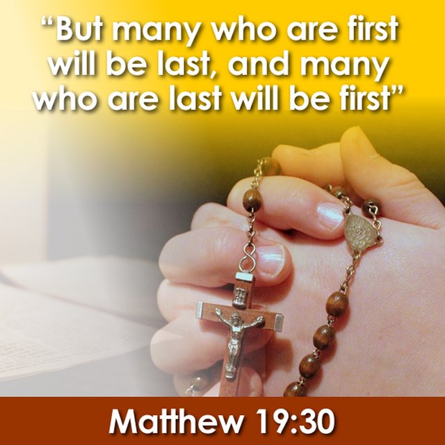 Jesus said, but many who are first will be last, and many who are last will be first, Matthew 19, 30. Exegesis.jpg