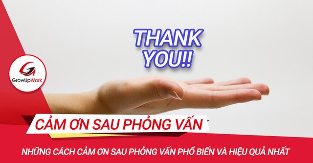 nhung-cach-cam-on-sau-phong-van-pho-bien-va-hieu-qua-nhat.jpg