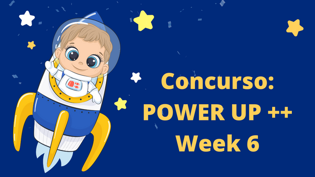 Concurso POWER UP ++ Week 6.png