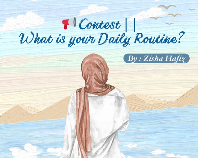 📢 Contest  What is your Daily Routine.png