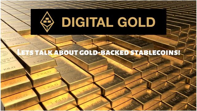 Lets talk about gold-backed stablecoins!.png