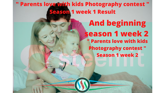 _Parents love with kids Photography contest  Season 1 week 1.png