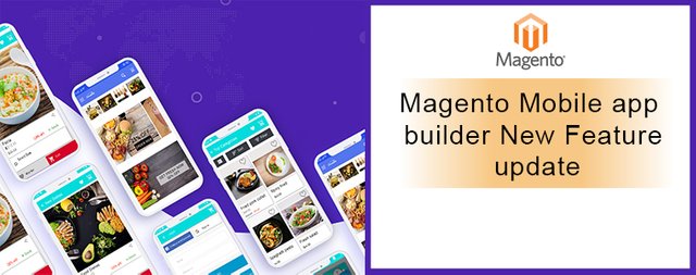 magento-mobile-app-builder-new-feature-update.jpg