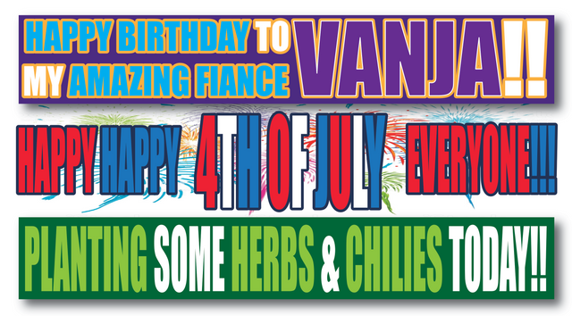 Happy Birthday Vanja, 4th of July, Planting Herbs and Stuff.png