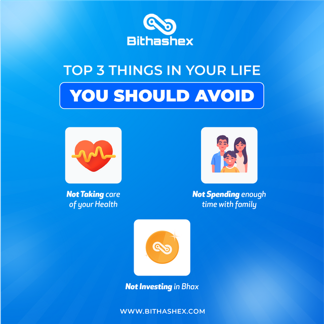 Bithashex - Top 3 Things in your Life you should Avoid.png