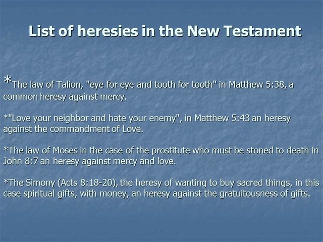 Examples, analysis and study of the most important heresies in the new testament..jpg