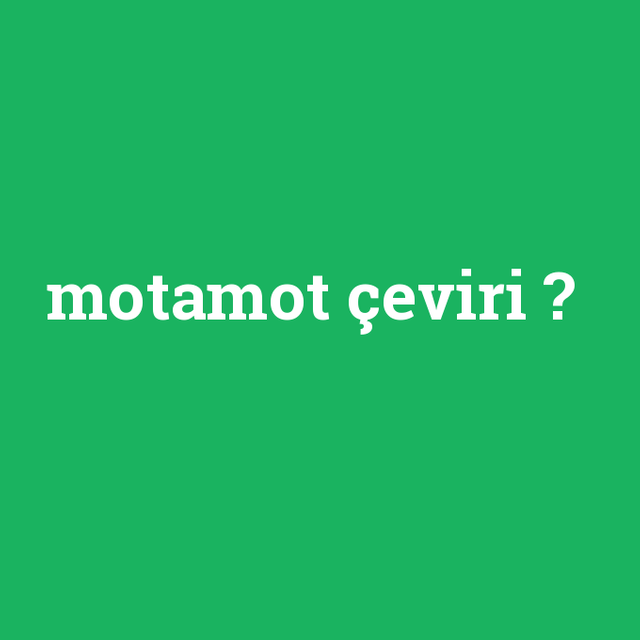 motamot-ceviri.png