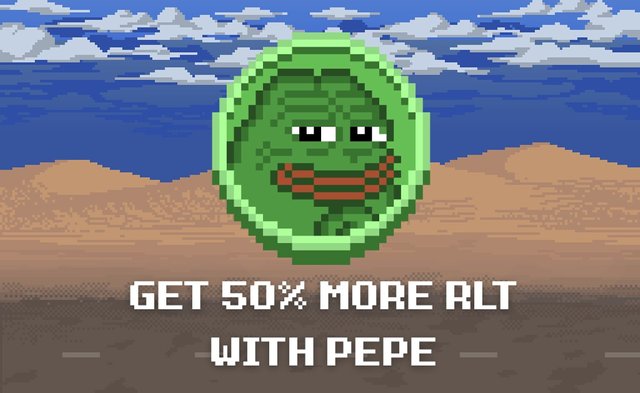 Get 50% More RLT With PEPE :: One Week Discount
