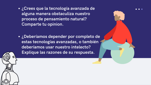 ¿Crees que la tecnología avanzada de alguna manera obstaculiza nuestro proceso de pensamiento natural (1).png