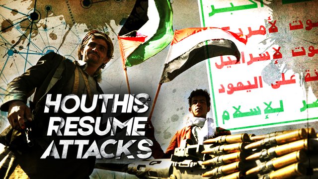 Houthis_Resume_Attacks.jpg