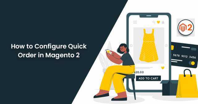 How-to-Configure-Quick-Order-in-Magento-2-950x500.png