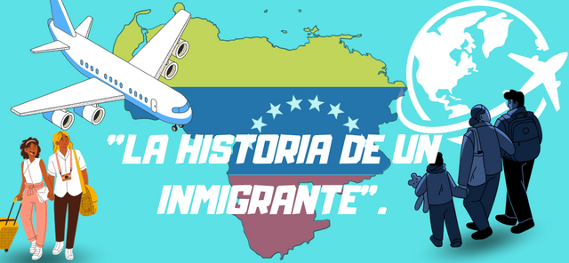 La historia de un inmigrante..png