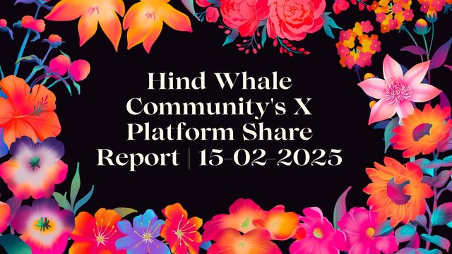 Hind Whale Community's X Platform (Twitter) Share Report.jpg