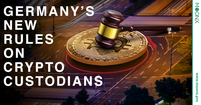 Crypto Custodians Grapple With Germany’s New Rules MoonX 27-12-2019(1).png