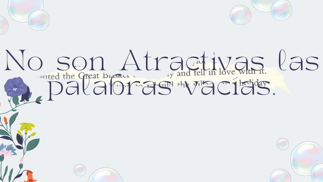 No son Atractivas las palabras vacías..png