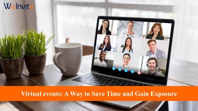 Virtual events - A Way to Save Time and Gain Exposure.jpg