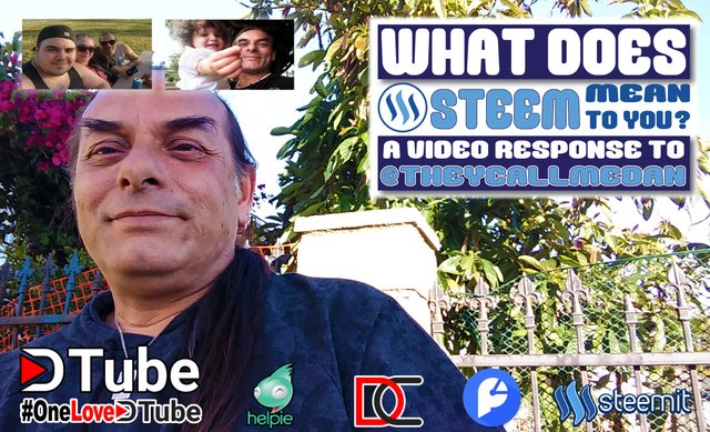 A Video Response to a Great Video & Question from @thaycallmedan - What Does #steem mean to you - Listen in as I talk About this Amazing #blockchain.jpg