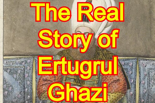 The Real Story of Ertugrul Ghazi.jpg