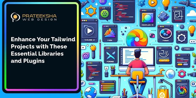 enhance-your-tailwind-projects-with-these-essential-libraries-and-plugins.jpg