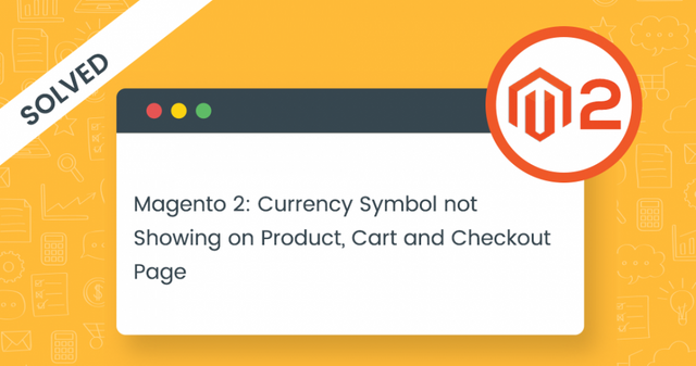 Currency-Symbol-not-Showing-on-Product-Cart-and-Checkout-Page-in-m2-950x500.png