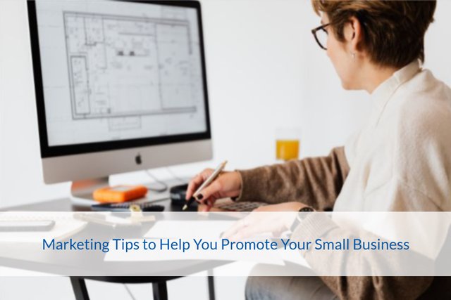 Marketing Tips to Help You Promote Your Small Business.jpg