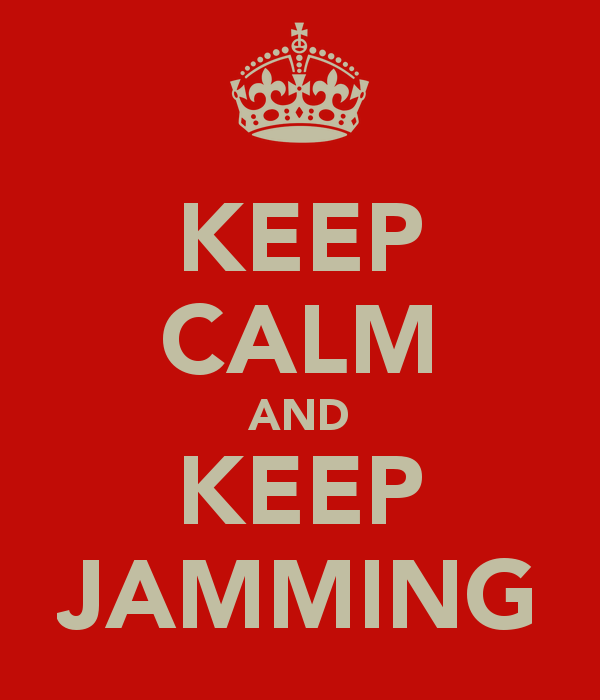 keep-calm-and-keep-jamming.jpg