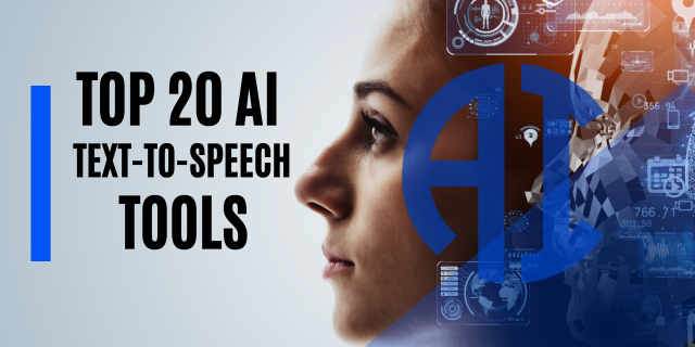 Top 20 AI Text-to-Speech tools.png