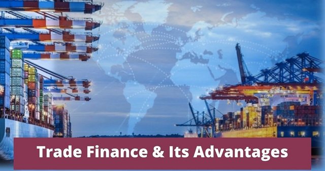 Trade Finance & Its Advantages.jpg