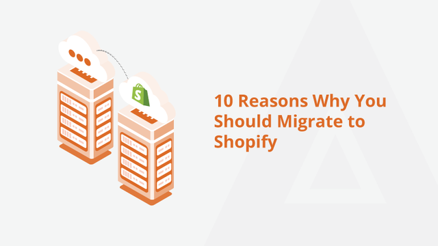 10-Reasons-Why-You-Should-Migrate-to-Shopify-Social-Share.png