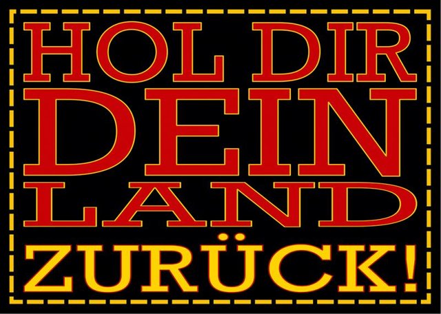 aufkleber-hol-dir-dein-land-zurueck.jpg