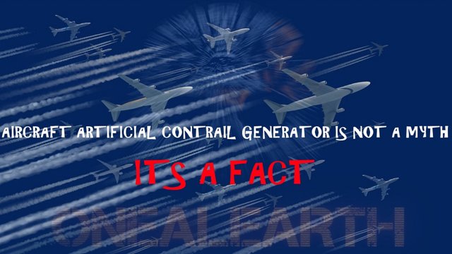 @ ONEALEARTH AIRCRAFT ARTIFICIAL CONTRAIL GENERATOR IS NOT A MYTH 2048x1152.jpg