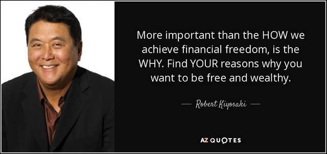 quote-more-important-than-the-how-we-achieve-financial-freedom-is-the-why-find-your-reasons-robert-kiyosaki-75-67-92.jpg
