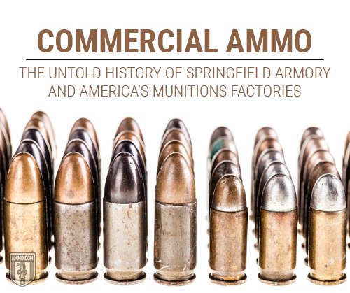 commercial-ammo-history-military-civilian-ammunition-hero3.jpg