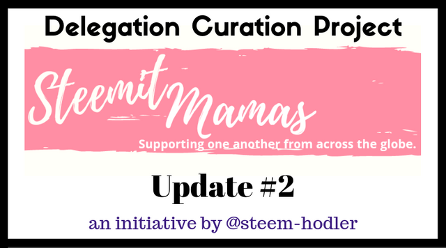 Steemitmamas Curation Project Update.png
