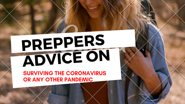 doomsday-preppers-pandemic-prepping-tips-to-survive-any-pandemic-at-all-coronavirus-etc.png