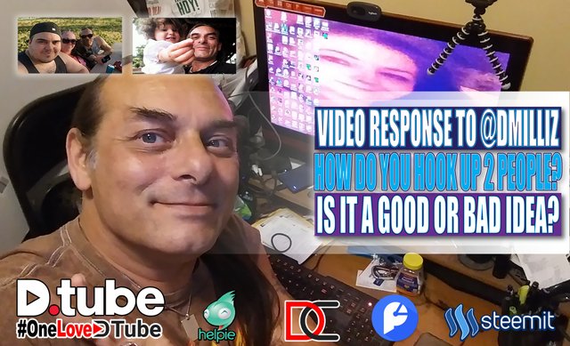 A Video Response to @dmilliz - How do You Hook Up two People - I Don't - My Question - Is it a Good Idea or a Bad Idea to Hook Two People Up.jpg